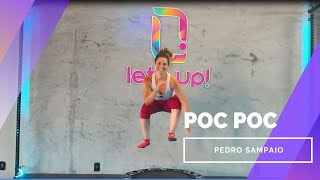 Coreografia Let's Up! - POC POC(PEDRO SAMPAIO)