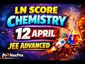 ALLEN SCORE 12 April Chemistry 🔥 | Most Important Questions for JEE Advanced 🚀