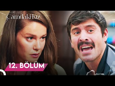 Camdaki Kız | 12. Bölüm