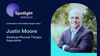 Justin Moore of the American Physical Therapy Association | accessiBe's Spotlight Sessions screenshot 3