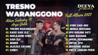 Niken Salindry feat. Arya Galih - Tresno Waranggono - FULL ALBUM 2023
