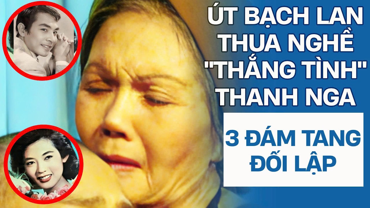 Đám tang Thanh Nga, Út Bạch Lan, Thành Được nói rõ vị trí? Út Bạch Lan thắng Thanh Nga 