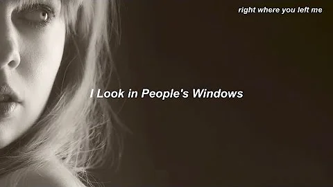 Taylor Swift - I Look in People's Windows // Türkçe Çeviri