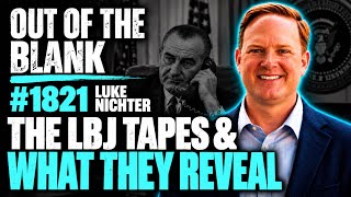 Out Of The Blank #1821 - Luke Nichter