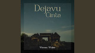 Dejavu Cinta