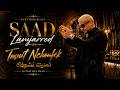 Saad Lamjarred Tmnit Nchoufek By NextTone Beats 