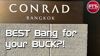 Conrad Bangkok | Excellent Lounge | Great Location