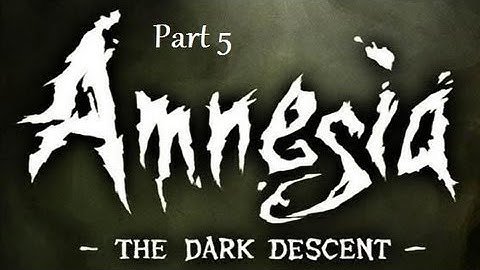 Amnesia: the dark decent -part 5:Splish splash water demon