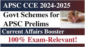 🔴  Important Govt Schemes for APSC CCE Prelims 2025 | Prelims Booster Assam-Centric Topics