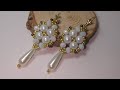 Easy and elegant earrings making with pearls * Стильный и лёгкий мастер класс,серьги из жемчуга *