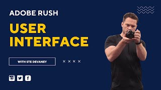 How To Use The Adobe Premiere Rush User Interface