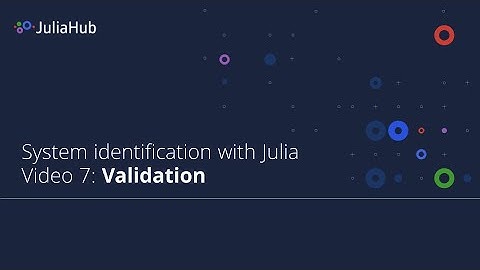 System identification with Julia: 7 Validation
