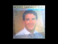 Luiz Castilho - Moises,Sansão e Elias (álbum completo)[full album]