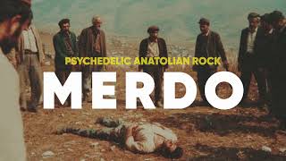 Âşık Mahzuni Şerif - Merdo Psychedelic Anatolian Rock Cover Resimi