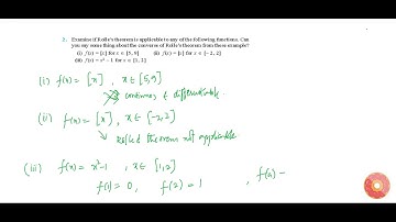 Examine if Rolles theorem is applicable to any of the following functions. Can you say something...