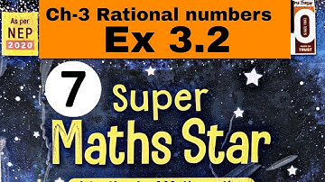 ICSE class 7 Super maths star||Chapter 3|| Rational numbers||Ex 3.2||