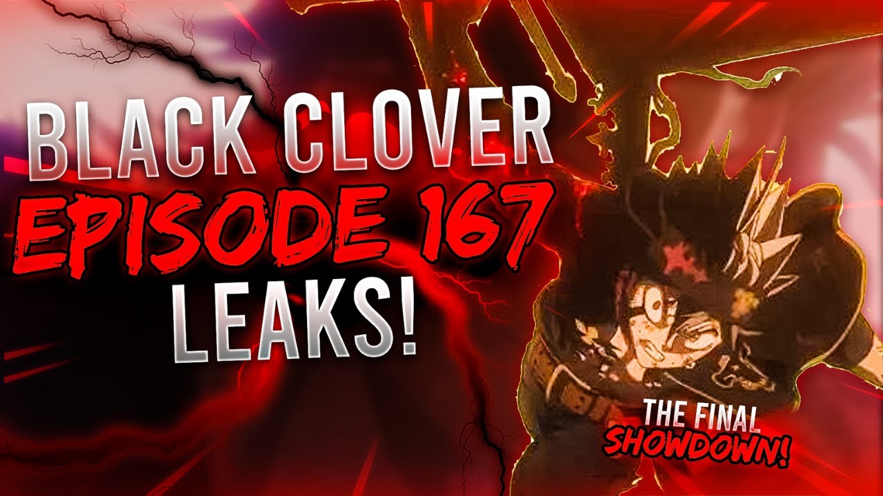 BLACK CLOVER EPISODE 167 SPOILER LEAKS - YouTube
