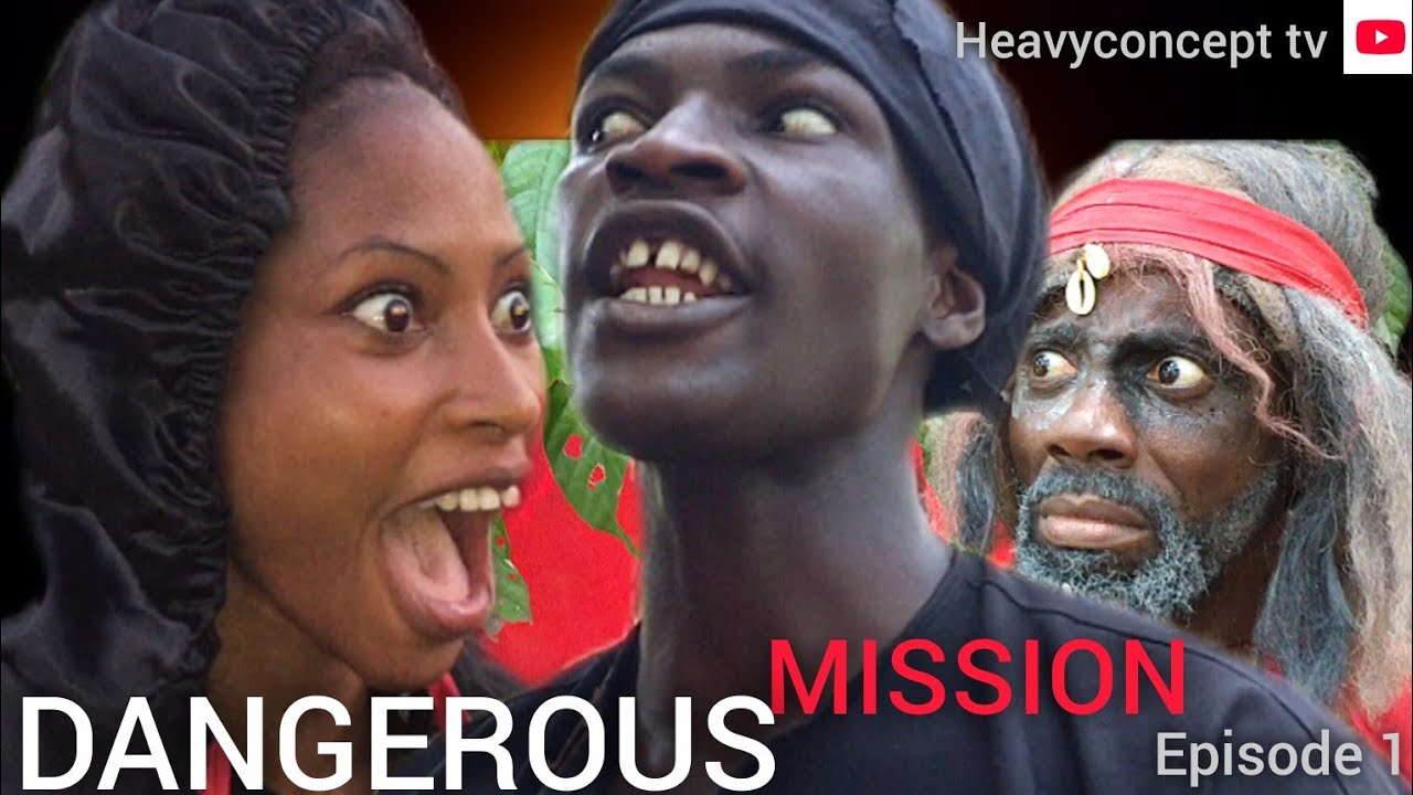 DANGEROUS MISSION (episode 1) Godwin Bassey, Eseibom Udosen, Ekere Aniefiok 