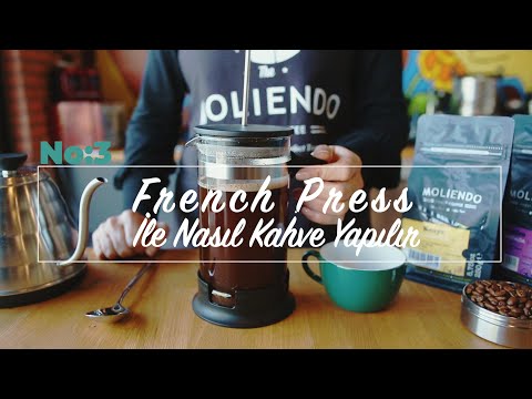 French Press ile Kahve Nasıl Yapılır ?