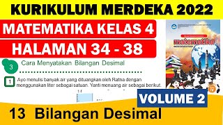 MATEMATIKA KELAS 4 HALAMAN 34-38 VOLUME 2 KURIKULUM MERDEKA || BAB 13