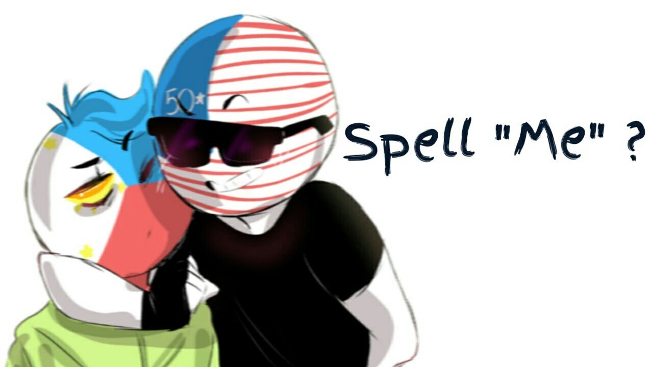 Spell "Me" (CountryHumans) Philippines, America - YouTube
