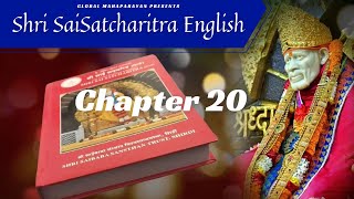 Shri Shirdi Sai Baba Satcharitra Chapter 20 in ENGLISH || Global MahaParayan || #shirdi #saibaba Update
