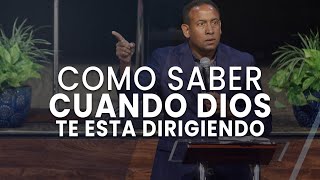 Como saber cuando Dios te esta dirigiendo  Pastor Juan Carlos Harrigan