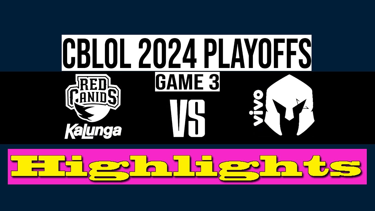 RED CANIDS VS VIVO KEYD 03/MD5 | CBLOL 2024 | Highlights