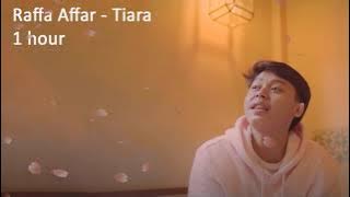 Raffa Affar - Tiara - 1 hour