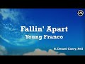 Young Franco Fallin Apart Lyrics mp3