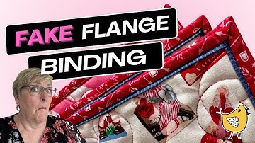 How To Sew Perfect Faux (FAKE) Flange Binding - The Tutorial
