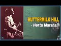 Herta Marshall - Buttermilk Hill (1957)