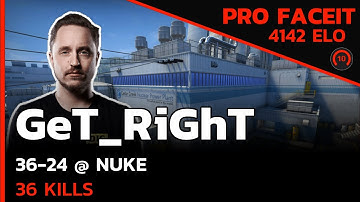 GeT_RiGhT IS UNSTOPPABLE on FACEIT🔥 (NUKE) FACEIT LVL 10 / CSGO POV / Aug 15, 2023