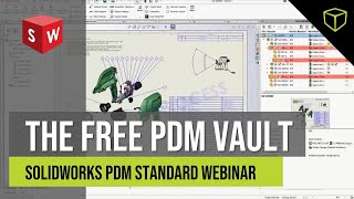 SOLIDWORKS PDM Standard  The Free PDM Vault