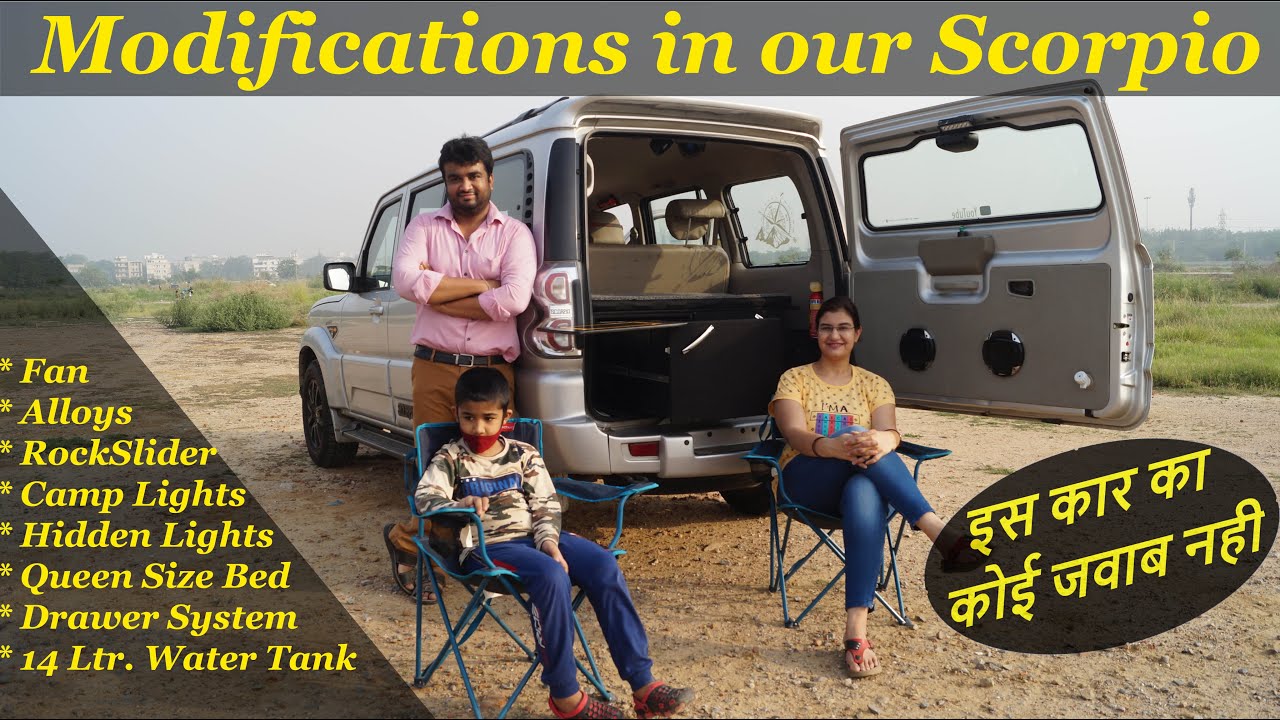 Ten Best Modifications in our Scorpio. DIY car mods, Water Tank, Bed & Drawers, Lights, Caravan..