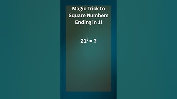 Magic Trick to Instantly Square Numbers Ending in 1! (Mind-Blowing Math Hack)