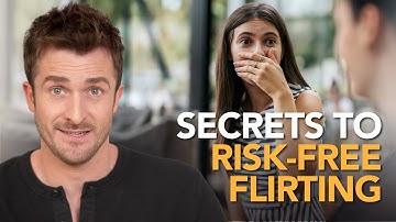 5 Ways to Flirt When You’re Afraid They Won’t Reciprocate