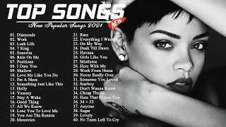 Rihanna, Maroon 5, Katy Perry, Bruno mars, Ed Sheeran, Charlie Puth, Ariana Grande - Pop Hits 2022