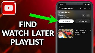 How To Find Watch Later Playlist On YouTube