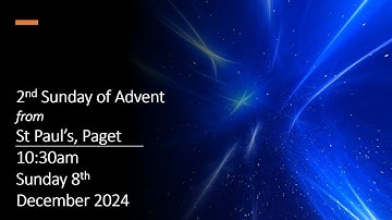 2nd Sunday of Advent - 8 December 2024
