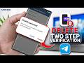 Delete Two-Step Verification on Telegram | Turn Off Two Step Verification on Android