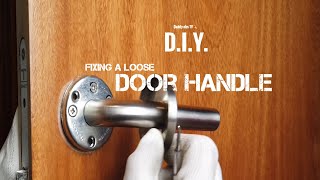How to fix loose door handle