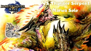 Monster Hunter Rise &quot;  Clouds Of Narwa Rumble Again Solo &quot;