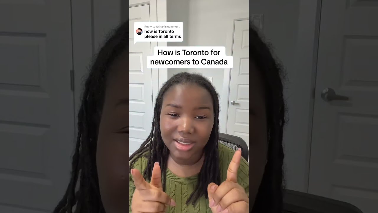 How Is Toronto For Newcomers To Canada It A More Expensive City Compared Others