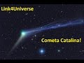 Catalina - Storia di una Cometa Straordinaria e Come Vederla