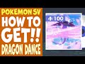 Pokemon scarlet and violet how to get dragon dance tm 100