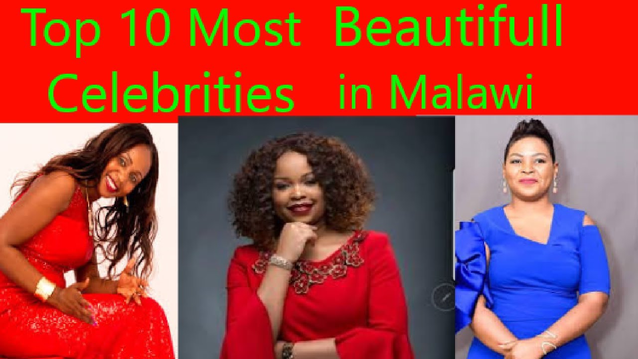  T0p 10 Most  Beutifull  Female Celebrities in Malawi, 2021