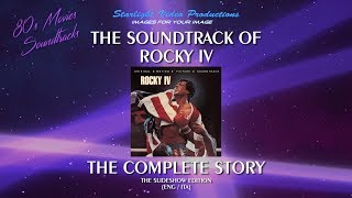 2 - The Soundtrack Of ROCKY IV: The Complete Story (ENG/ITA) (The Slideshow Edition)