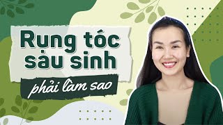 Rụng tóc sau sinh… phải làm sao? | Vo Ha Tram Official