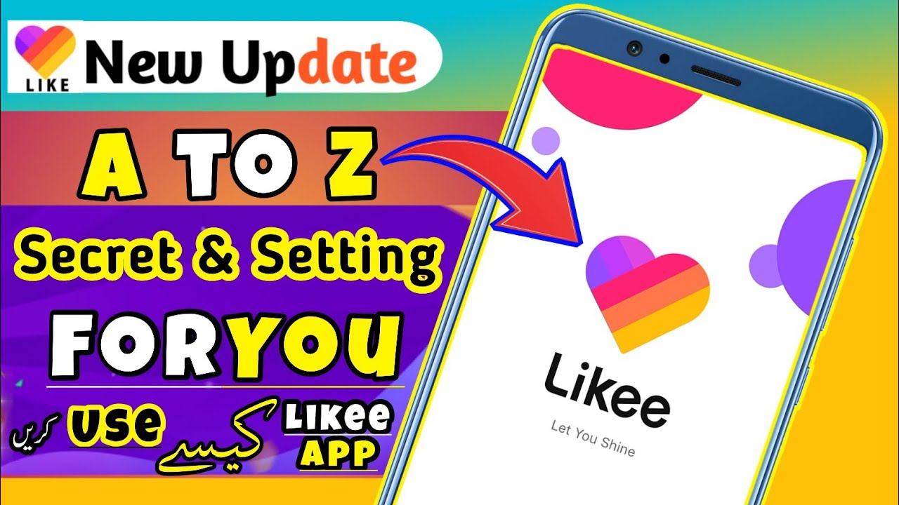 How To Use Likee App 2021 | Likee App All Secret Setting | Likee For You Trick | Likee Id Verify |